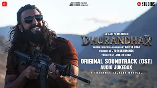 Dhurandhar Original SoundTrack | Audio JukeBox | Ranveer Singh | Aditya Dhar | Shashwat Sachdev 
