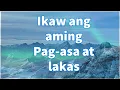 Ikaw ang Aming Pag asa at Lakas Umawit ng Masaya kay Jehova