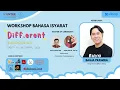 Download Lagu Workshop Bahasa Isyarat | Belajar Bahasa Isyarat Yuk! | Different x Silang