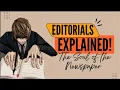 EDITORIALS EXPLAINED The Soul of the Newspaper Easy 5-Minute Lesson for Students