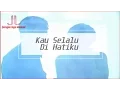 Download Lagu Muppet - Kau Selalu Di Hatiku | Tembang Kenangan Sepanjang Masa