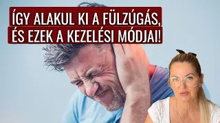 Így alakul ki a fülzúgás, és ezek a kezelési módjai!