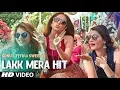 Download Lagu Lakk Mera Hit Video Song | Sonu Ke Titu Ki Sweety | Sukriti Kakar, Mannat Noor \u0026 Rochak Kohli
