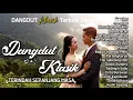 Download Lagu live nonstop Kompilasi Dangdut Klasik Terindah Sepanjang Masa
