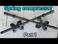 How to make a spring compressor