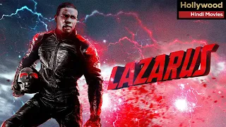 Lazarus | Hollywood Movie In Hindi | Superhit Action Adventure Movie