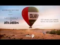 Download Lagu Ascending Rhythms Vol. 3 - MRGOODALF B2B ARKADYAN - Hot Air Balloon Sunrise above the Dubai Desert