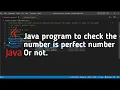 Java program to check the number is perfect number or not engineering coding wala