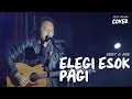 Download Lagu ELEGI ESOK PAGI - EBIET G ADE | FELIX IRWAN #LIVE #LOMBOKTIMUR