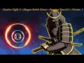 Download Lagu Shadow Fight 2 Shogun Battle Music |Burning Town #1| \\|/ 𝐋𝐢𝐧𝐝 𝐄𝐫𝐞𝐛𝐫𝐨𝐬 \\|/