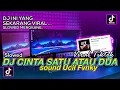 Download Lagu DJ CINTA SATU ATAU DUA SLOW VIRAL TIKTOK DJ BUKAN CINTA SATU ATAU DUA BY UCIL FVNKY VIRAL TIKTOK