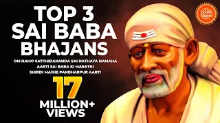 top 3 sai bhajans by suresh wadkar om namo satchidananda sai nathaya namaha aarti sai baba ki