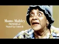 Moms Mabley PIONEER of Stand Up Comedy