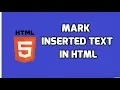 How to Mark Inserted Text in HTML HTML5 Tutorial