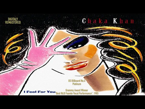 Download MP3 Chaka Khan - I Feel For You [2018 Remaster]
