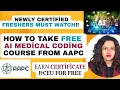 FREE AAPC AI Medical Coding Course Step-by-Step Demo course Completion Certificate Included