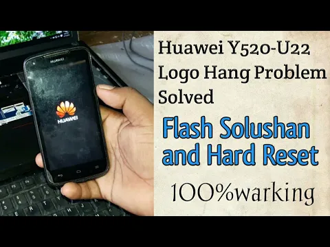 Download MP3 How to huawei Y520-U22 logo hang Problem solved and | flashing solushan 100%warking?