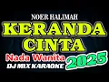 Download Lagu Keranda Cinta Remix Karaoke Noer Halimah HD Audio Nada Wanita