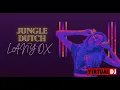 JUNGLE DUTCH OVER DRIVE !!!