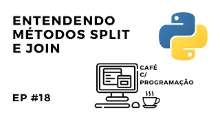 Curso de Python - Metodos split e join