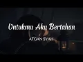 Download Lagu Untukmu Aku Bertahan - Afgan | cover by Indah Anastasya (sad vibes)