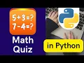 Math Quiz in Python Create random arithmetic questions Project for beginners