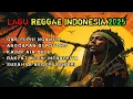 Download Lagu LAGU REGGAE INDONESIA TERBARU 2025 | GAS ELPIJI NGANTRI #musik #reggae #indonesia