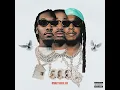 Modern Day - Migos