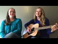 Sister Duet - Healer in the Sky (cover song by The Secret Sisters)