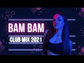 Download Lagu Dj Sercan Saver - Bam Bam (Club Mix) 2021 MP3