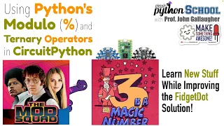 Python Modulo and Ternary Operators LED Patterns CircuitPython School