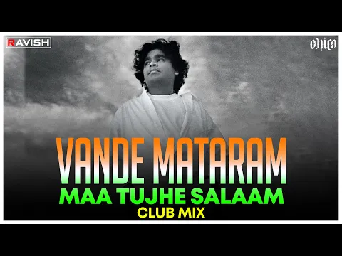 Download MP3 Vande Mataram (Maa Tujhe Salaam) | A.R. Rahman | Mehboob | Bharat Bala | DJ Ravish & DJ Chico