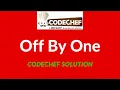 Off by One codechef solution