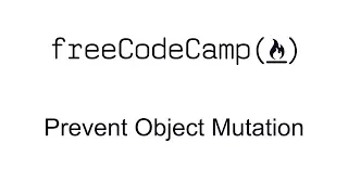 ES6 - Prevent Object Mutation