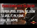 Hiding Stealth and Assassins in D D Dungeons and Dragons 5E