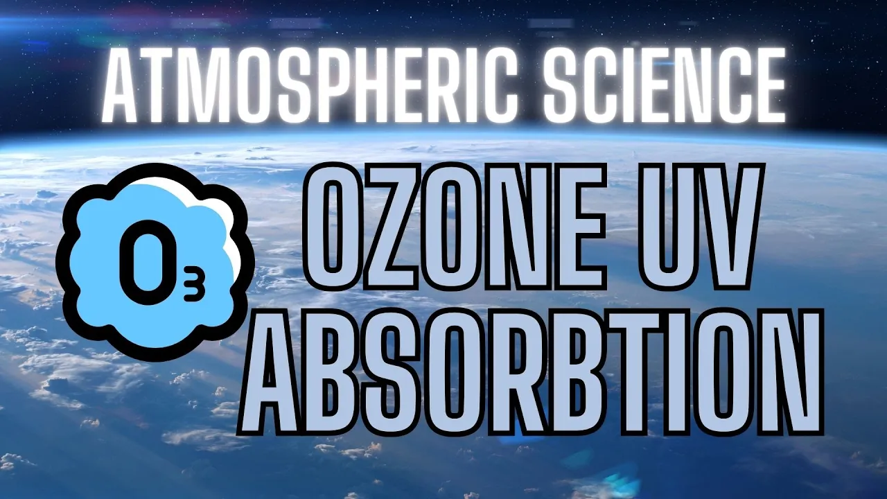 UV Absorption & Ozone Layer