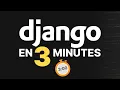 Django explained in 3 minutes Python Web