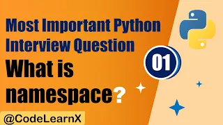 Namespace in python Important Python Interview Questions
