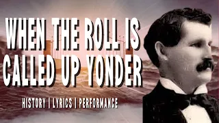 Download When the Roll is Called Up Yonder - story behind the hymn MP3