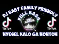 DJ BABY FAMILY FRIENDLY || VIRAL TIK TOK 🎶 || FULL BASS