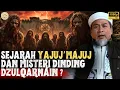Lagu RAHASIA YAJUJ MAJUJ DAN DINDING DZULQARNAIN❓| Ustadz Zulkifli M. Ali