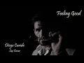 Download Lagu Feeling Good - Sax Cover Diego Caride