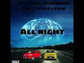 Pmg rob x Bussdown tae x court low - all night 2