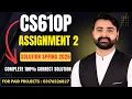 CS610p Assignment 2 Solution Spring 2026 VU CS610p Assignment No 2 Complete Solution By VUBWN