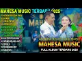 Download Lagu MAHESA MUSIC TERBARU - ANTARA BENCI DAN RINDU - SIK ASIK - MAHESA TERBARU 2025