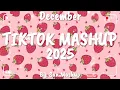 Tiktok Mashup December 💖2025💖 (Not Clean)