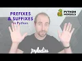 Checking for string prefixes and suffixes in Python