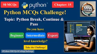 Python Break Continue Pass MCQ Quiz Questions with Answers Solutions for Beginners to Advanced