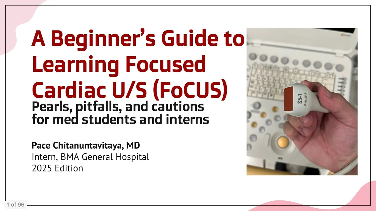 Point-of-care/Focused Cardiac Ultrasound - แนะนำการฝึกเรียนรู้ด้วยตนเอง สำหรับนศพ.-แพทย์ทั่วไป