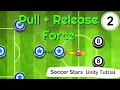 Unity Soccer Star Tutorial Part-2